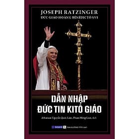 Dẫn Nhập Đức Tin Kitô Giáo - Công ty TNHH Bayard Việt Nam