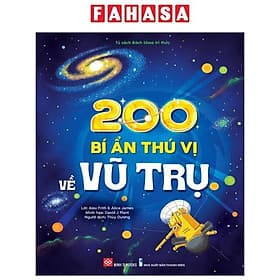 200 Bí Ẩn Thú Vị Về Vũ Trụ - Vũ