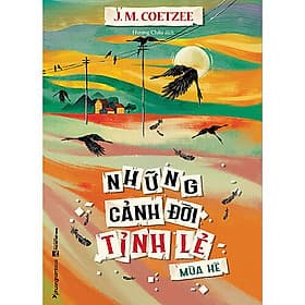 Những Cảnh Đời Tỉnh Lẻ - Mùa Hè - Phương Phương