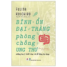 Bình Ổn Đại Tràng, Phòng Chống Ung Thư - Hú
