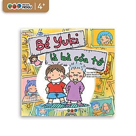 Truyện Ehon bé 3-4-5 tuổi - Bé Yuki là bà của tớ - Nam Việt