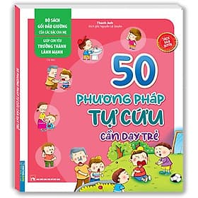 Bộ Sách Gối Đầu Giường Của Các Bậc Cha Mẹ - Giúp Con Yêu Trưởng Thành Lành Mạnh - Thanh Thanh