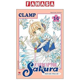 Cardcaptor Sakura - Thẻ Bài Pha Lê - Tập 14 - Nhà xuất bản Larousse