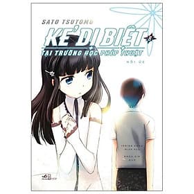 Sách Kẻ Dị Biệt Tại Trường Học Phép Thuật - Tập 8 - Thu