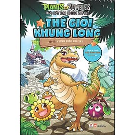 Sách Trái cây đại chiến Zombie - Thế giới khủng long: Tập 10 - Vương quốc ngủ say - Long