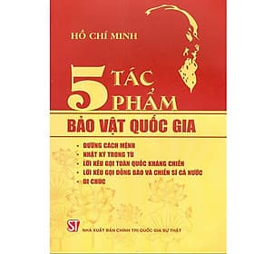Sách - 5 tác phẩm bảo vật quốc gi a - Hồ Chí Minh - Chủ tịch Hồ Chí Minh
