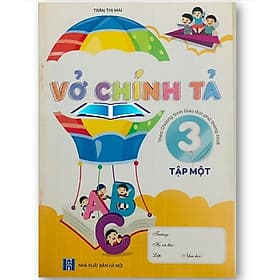 Vở chính tả lớp 3 ( theo chương trình giáo dục phổ thông 2018 ) - Chì