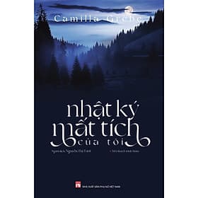 Nhật Ký Mất Tích Của Tôi - NXB Phụ Nữ - Nhật Nam