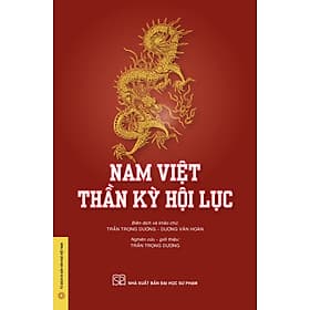 Nam Việt Thần Kỳ Hội Lục - Phạm Việt