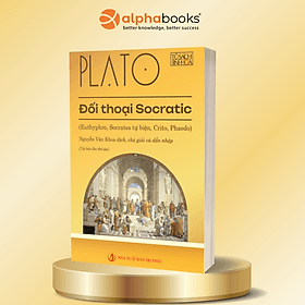 Đối Thoại Socratic - Plato - NXB Tri Thức - Tri Thức