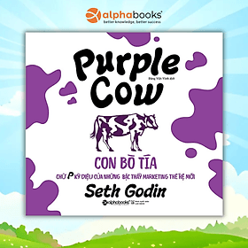Purple Cow - Con Bò Tía - NXB Thế Giới