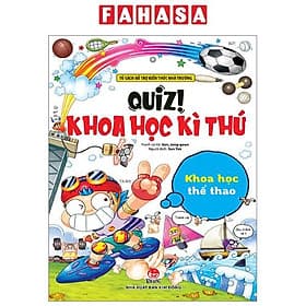 Quiz! Khoa Học Kì Thú - Khoa Học Thể Thao - Kim