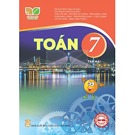 Sách giáo khoa Toán 7- tập hai- Kết Nối Tri Thức Với Cuộc Sống (Kèm Nilon bọc Sách) - Tri Thức
