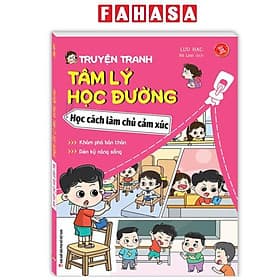Truyện Tranh Tâm Lý Học Đường - Học Cách Làm Chủ Cảm Xúc - Khám Phá Bản Thân - Rèn Luyện Kỹ Năng Sống - Minh Minh