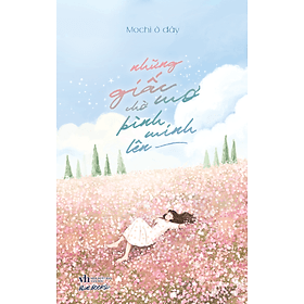 Những Giấc Mơ Chờ Bình Minh Lên - Bản Quyền - Bình