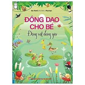 Đồng Dao Cho Bé - Động Vật Đáng Yêu - Minh Minh
