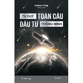 Tư Duy Toàn Cầu - Đầu Tư Thông Minh - Minh Thông