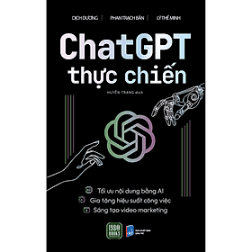 Sách Chat GPT Thực Chiến - Nhà Xuất Bản Dân Trí