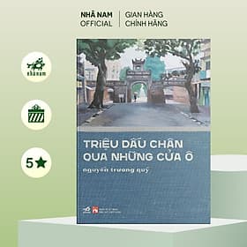 Triệu dấu chân qua những cửa ô - Nhã Nam Official - Ume Chan