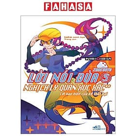 Zaregoto - Lời Nói Đùa - Tập 5: Nghịch Lý Quân Xúc Xắc 2 - Lời Bao Biện Của Kẻ Thất Bại - Lý Nam