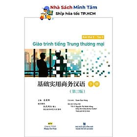 Giáo Trình Tiếng Trung Thương Mại - Bản Thứ 3 - Tập 2 - Nhân Trí Việt - Việt Thư