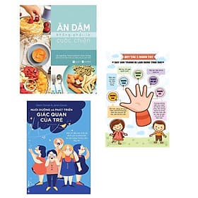 Combo 2 cuốn sách kiến thức dành cho cha mẹ: Nuôi Dưỡng Và Phát Triển Giác Quan Của Trẻ + Ăn Dặm Không Phải Là Cuộc Chiến + Poster quy tắc năm ngón tay/ Bộ sách giúp cha mẹ không lo lắng khi dậy con - Quý Somsen