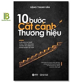 10 Bước Cất Cánh Thương Hiệu - Thương Thương
