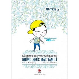Cẩm nang con trai dậy thì Tập 2 - Những khúc mắc tâm lí - Khúc Khúc