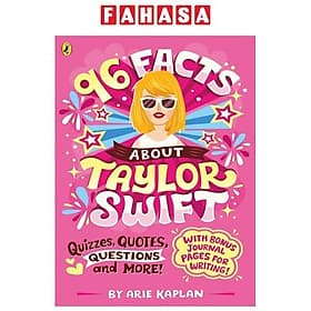 Sách ngoại văn: 96 Facts About Taylor Swift