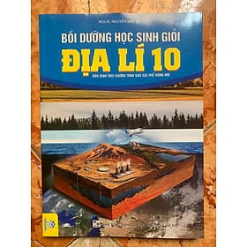 Bồi dưỡng học sinh giỏi Địa lí 10 - G