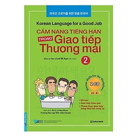 Cẩm Nang Tiếng Hàn Trong Giao Tiếp Thương Mai 2 Bản Quyền - Việt Thư