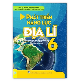 Phát triển năng lực Địa lí 6 theo chương trình giáo dục phổ thông mới - Pang Li Kin