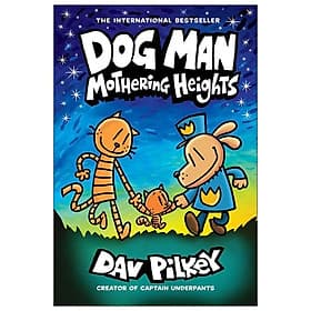 Dog Man #10: Mothering Heights: A Graphic Novel