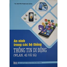 An ninh trong các hệ thống thông tin di động (WLAN, 4G và 5G) - Di Di