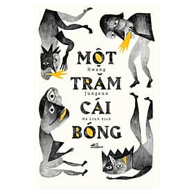 Sách Một Trăm Cái Bóng - Nhã Nam