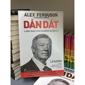 Dẫn Dắt - Lãnh Đạo Chứ Không Quản Lý - Làn