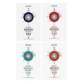 Combo Chuyện Đông Chuyện Tây (Trọn Bộ 4 Cuốn) - An Chi