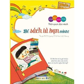 Bộ những thói quen vàng-Để sách là bạn mình - Minh Minh