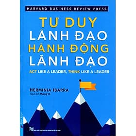 Tư Duy Lãnh Đạo - Hành Động Lãnh Đạo - FN108 - Tư Lan