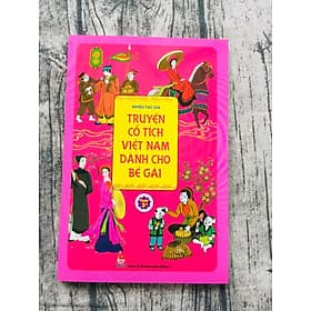 Truyện Cổ Tích Việt Nam Dành Cho Bé Gái - Kim Dân