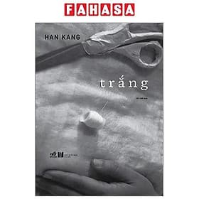 Sách Trắng - Han Kang
