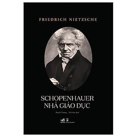 Schopenhauer - Nhà Giáo Dục - Nhã Nam