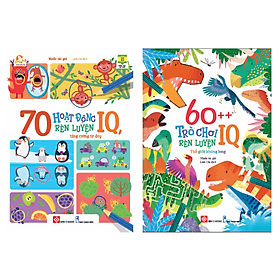 Combo 2 Cuốn Rèn Luyện Tư Duy Cho Trẻ: 70 Hoạt Động Rèn Luyện IQ, Tăng Cường Tư Duy + 60++ Trò Chơi Rèn Luyện IQ: Thế Giới Khủng Long - Long
