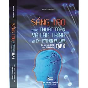 Sáng tạo trong thuật toán và lập trình với C++, python và Java - NXB Thông Tin & Truyền Thông