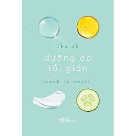 Dưỡng Da Tối Giản - Nhã Nam