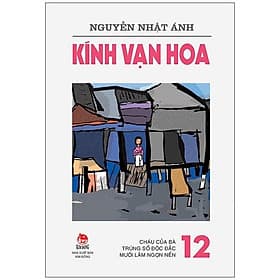 Kính Vạn Hoa - Tập 12: Cháu Của Bà - Trúng Số Độc Đắc - Mười Lăm Ngọn Nến - Chà