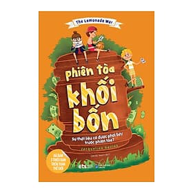 Sách The Lemonade War: Phiên Tòa Khối Bốn