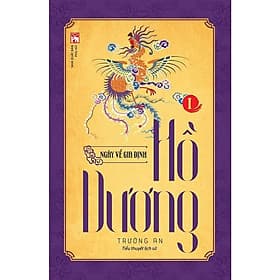 Hồ Dương - Tập 1- Ngày Về Gia Định - NXB Phụ Nữ - Gia Việt