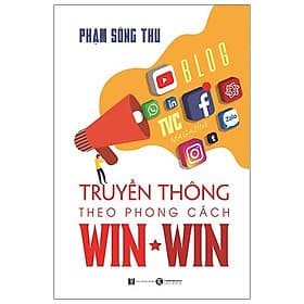 Sách Truyền Thông Theo Phong Cách Win-Win