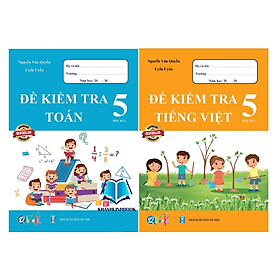 Combo Đề Kiểm Tra Toán và Tiếng Việt 5 - Học Kì 1 (2 cuốn) - An Vi